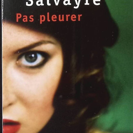 Don't cry - Lydie Salvayre - Book