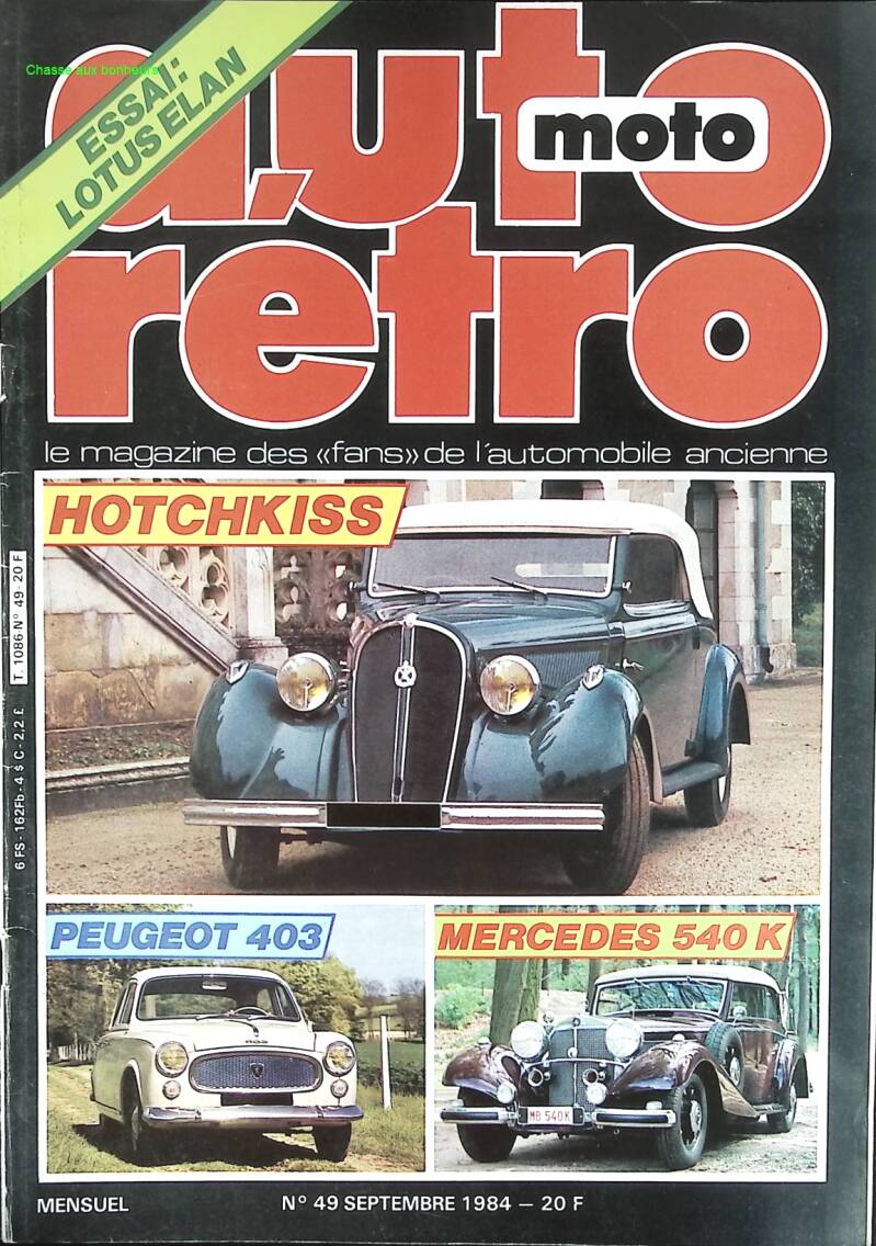 Hotchkiss Peugeot 403 Mercedes 540 K - Auto moto rétro - n° 49 - 1984 - revue magazine - voiture