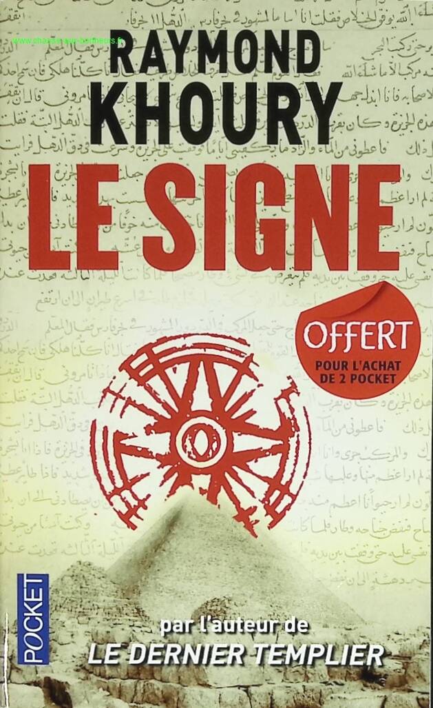 Le Signe - Raymond Khoury - livre