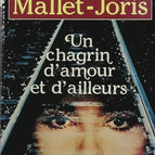 Ein Herzschmerz und anderswo - Françoise Mallet-Joris - Buch