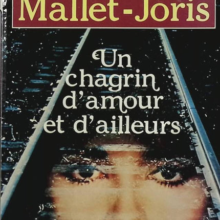 Ein Herzschmerz und anderswo - Françoise Mallet-Joris - Buch