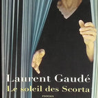 The Sun of the Scorta - Laurent Gaudé - book