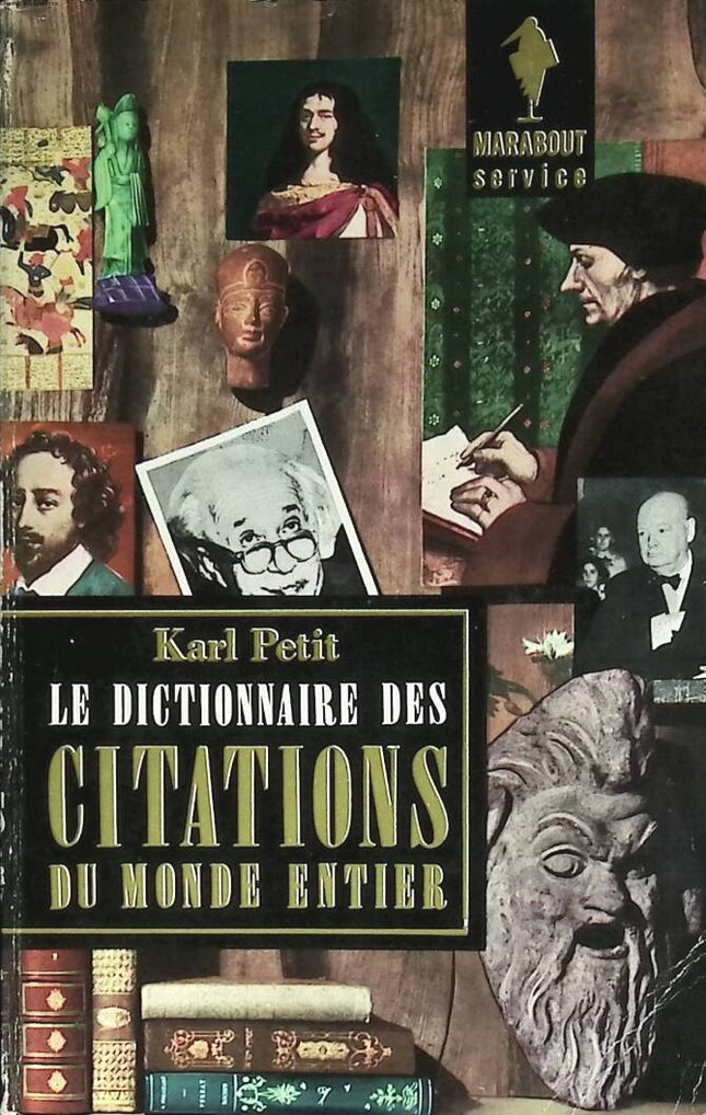 Le dictionnaire des citations du monde entier - Karl Petit - 1960 - livre