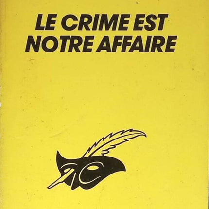 Le Crime Est Notre Affaire - Agatha Christie - 1987 - livre