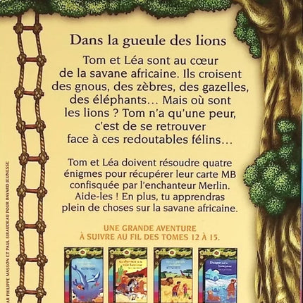 La cabane magique - Tome 14 - Dans la gueule des lions - Mary Pope Osborne - livre