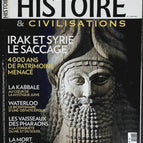 Iraq and Syria: the rampage - History and civilization - n° 7 - magazine review
