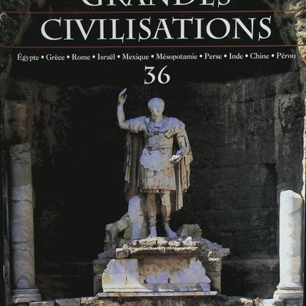 Das antike Rom – Reise ins Herz großer Zivilisationen – Nr. 36 – Zeitschriftenrezension