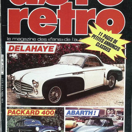 Delahaye Packard 400 Abarth - Auto moto rétro - n° 50 - 1984 - revue magazine - voiture