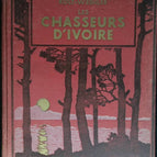 Les chasseurs d'ivoire - Rolt Weehler - 1934 - livre