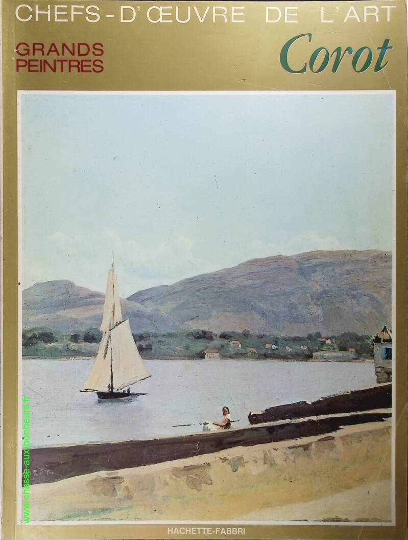 Corot N° 26 - Chefs d'oeuvre de l'art - grands peintres - Livre