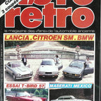 Lancia Citroën SM BMW T-Bird 57 Maserati Mexico - Auto moto rétro - n° 60 - 1985 - revue magazine - voiture