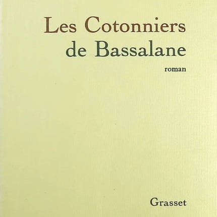 Les Cotonniers De Bassalane - Michèle Perrein - Livre