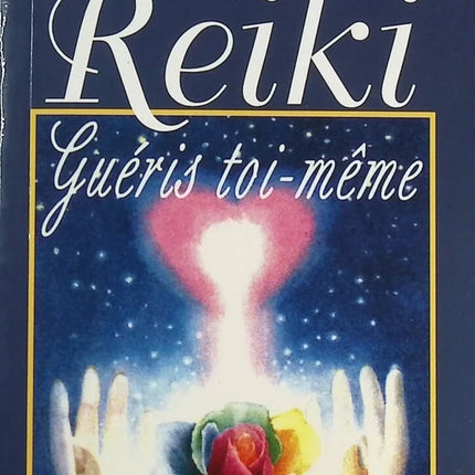 Reiki - Guéris toi-même - Brigitte Muller, Horst-H Günther - livre