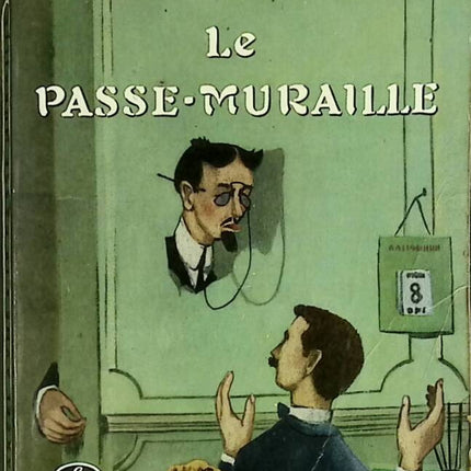 Le passe muraille - Marcel Aymé - 1962 - livre