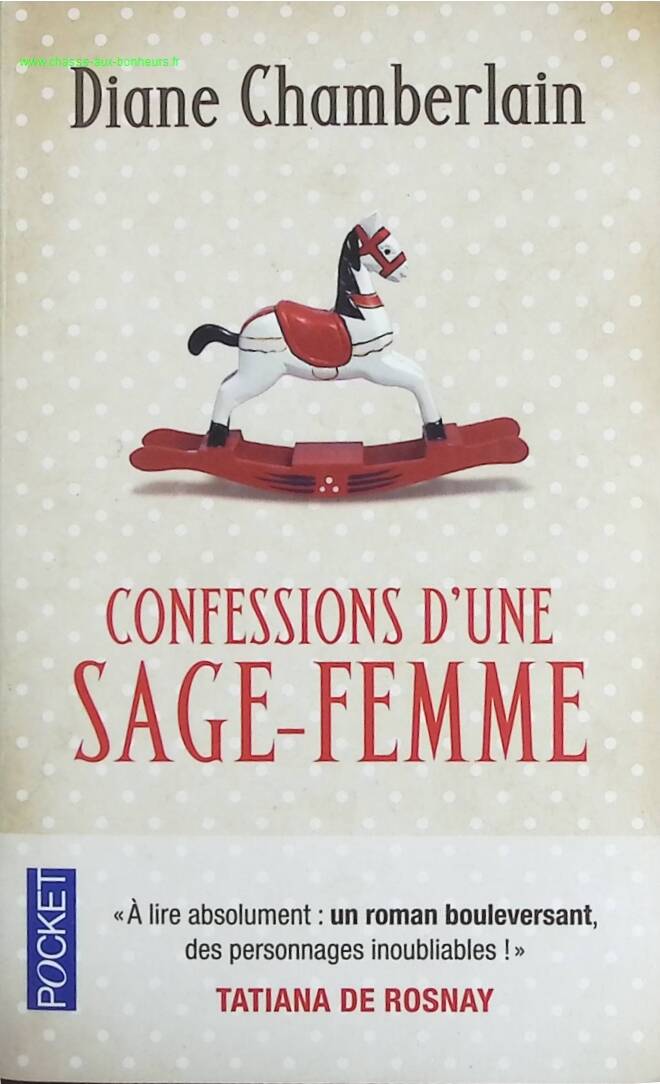 Confessions d'une sage-femme - Diane Chamberlain - Livre