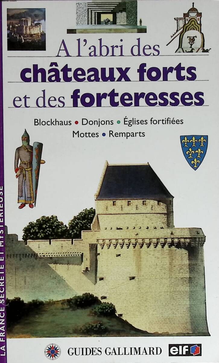 Châteaux forts - Gallimard jeunesse - 1996 - livre
