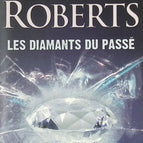 Les diamants du passé - Nora Roberts - livre