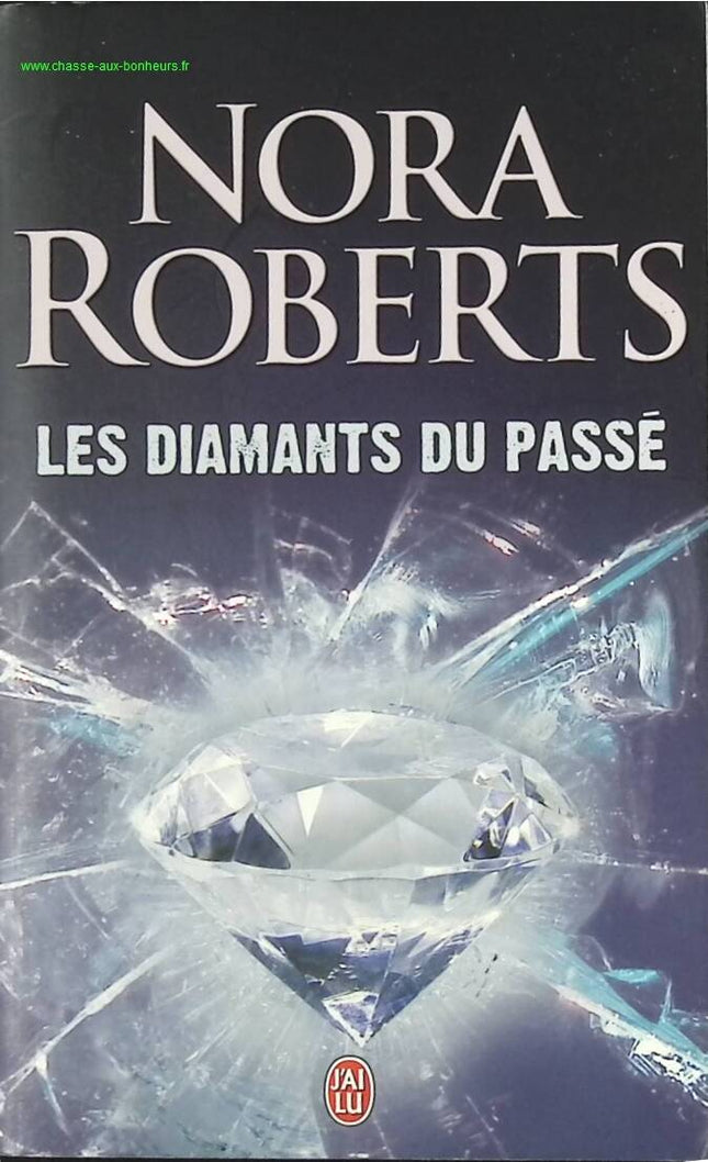 Diamanten der Vergangenheit - Nora Roberts - Buch