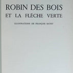 Robin Hood and the Green Arrow - Suzanne Pairault - book
