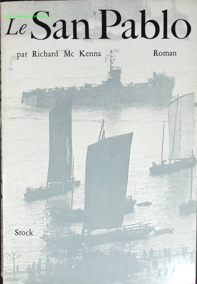 The San Pablo - Richard McKenna - book