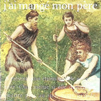 Pourquoi j'ai mangé mon père - Roy Lewis - livre