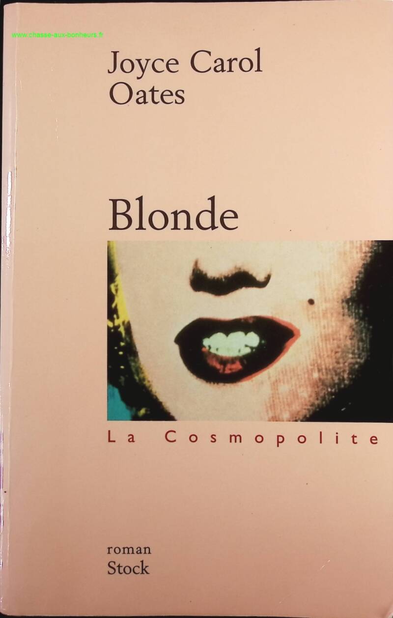 Blonde - Joyce Carol Oates - Livre
