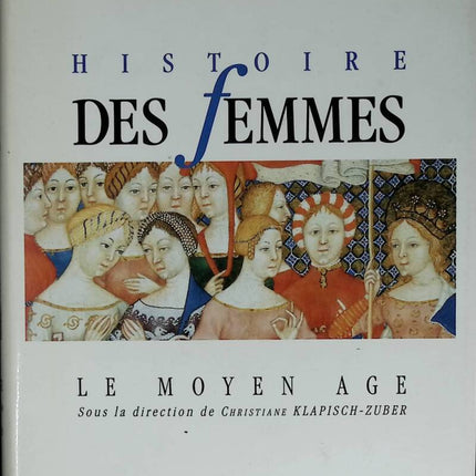History of Women The Middle Ages - Georges Duby, Michelle Perrot - 1991 - book