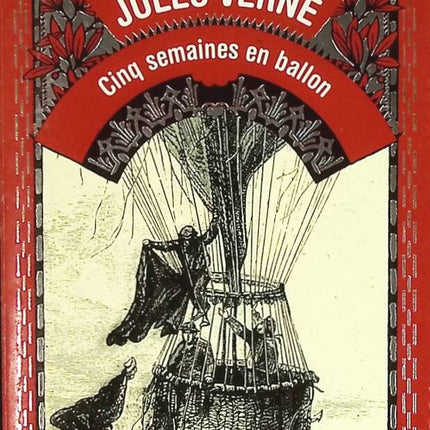Five Weeks in a Balloon - Voyage of Discovery in Africa by Three Englishmen - Jules Verne - book