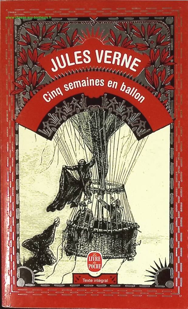 Cinq semaines en ballon - Voyage de découvertes en Afrique par trois Anglais - Jules Verne - livre