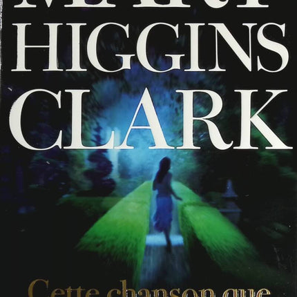 This Song I Will Never Forget - Mary Higgins Clark - book