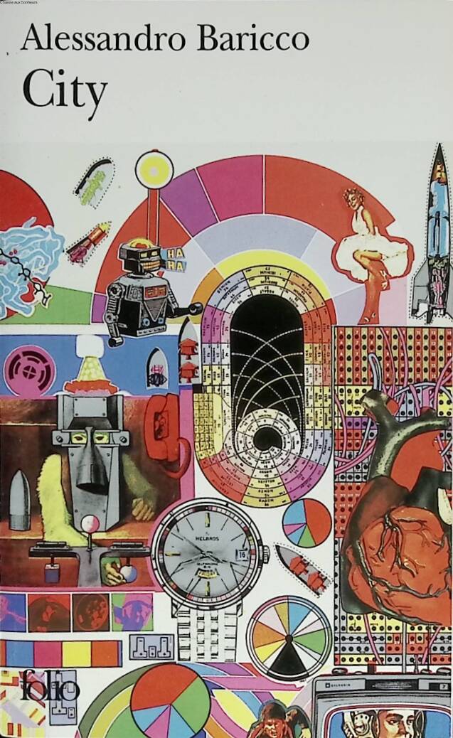 City - Alessandro Baricco - 2005 - livre