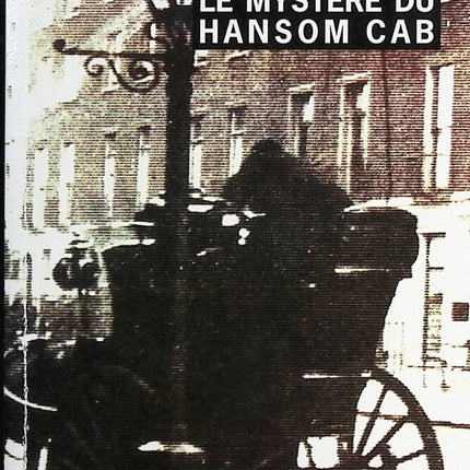 Le Mystère du Hansom Cab – Roman policier & enquête victorienne | Fergus Hume - Livre