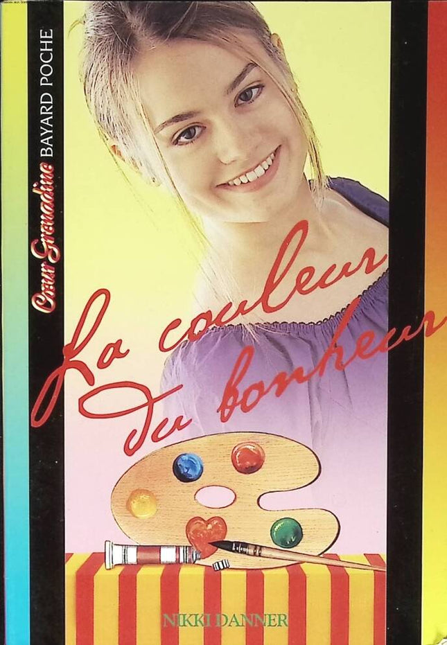 La Couleur du bonheur - Nikki Danner - 2002 - livre