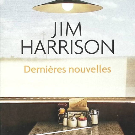 Aktuelle Nachrichten - Jim Harrison - 2018 - Buch