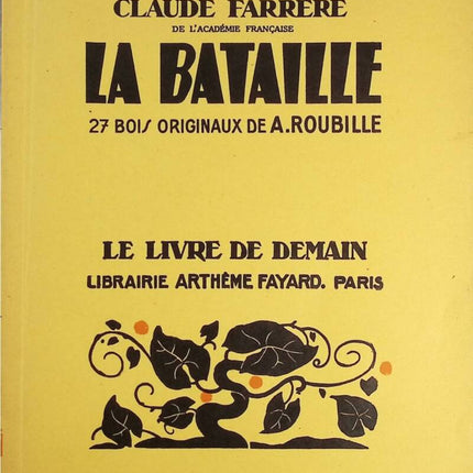 La bataille - Le livre de demain - Claude Farrère - Livre