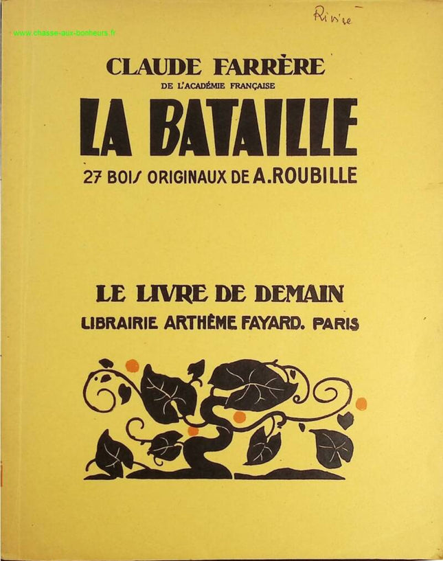 La bataille - Le livre de demain - Claude Farrère - Livre