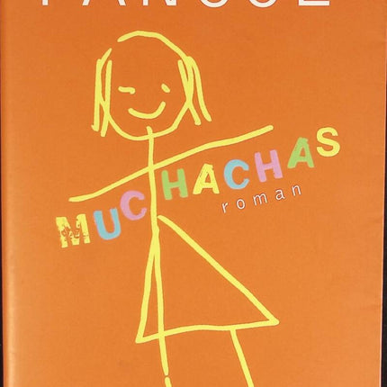 Muchachas - Volume 1 - Katherine Pancol - book
