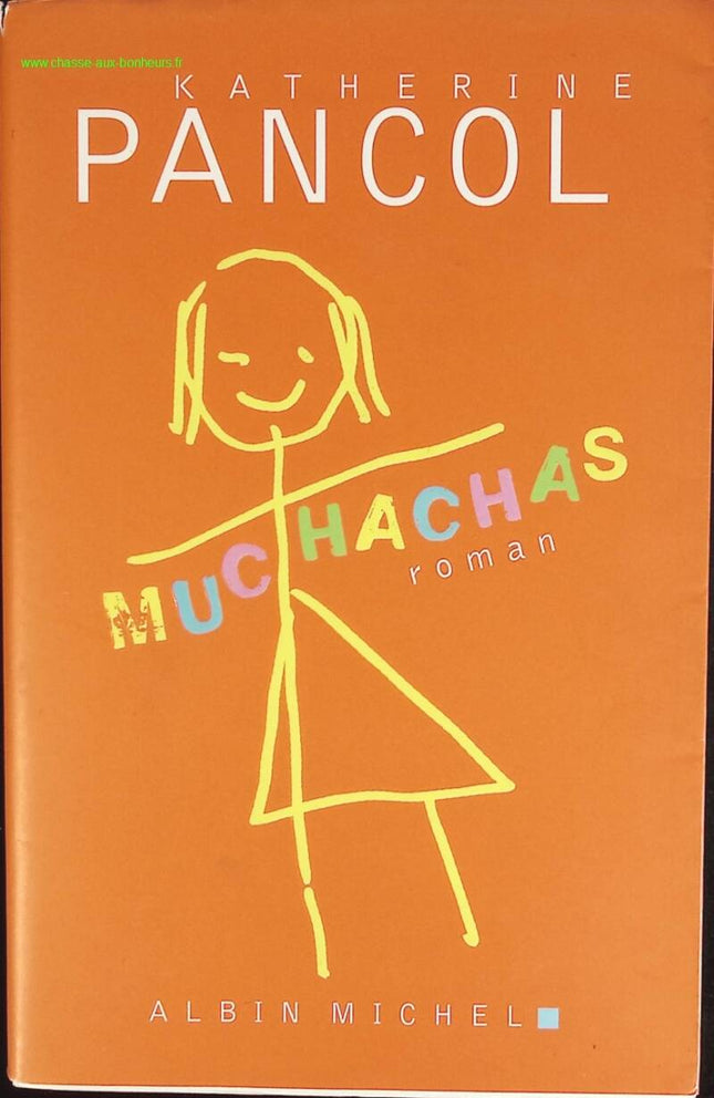 Muchachas – Band 1 – Katherine Pancol – Buch