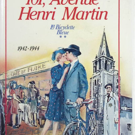 101 avenue Henri Martin – Das blaue Fahrrad Band 2 – Régine Deforges – Buch