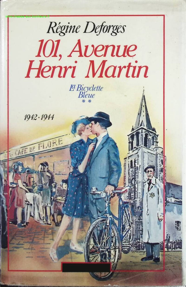 101 avenue Henri Martin – Das blaue Fahrrad Band 2 – Régine Deforges – Buch