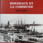 Bordeaux und die Kommune 1870-1871 – Jacques Girault – Buch