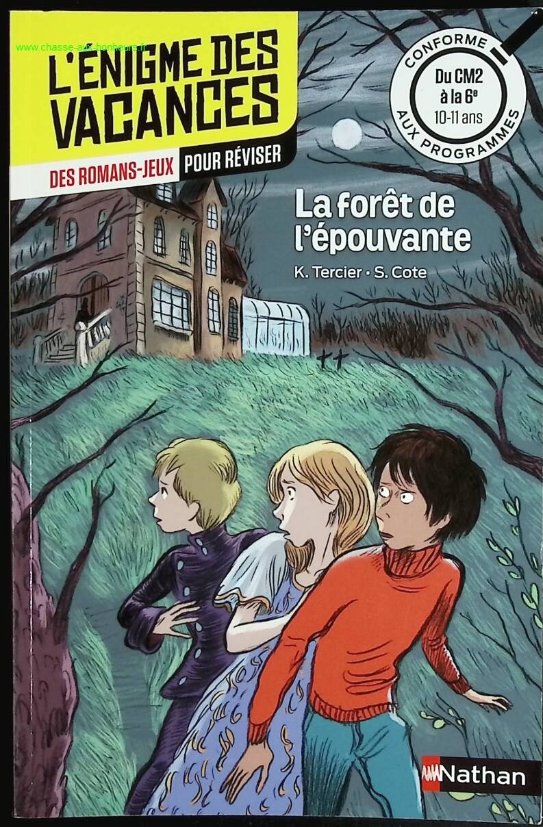 The Forest of Terror - The Enigma of the Holidays - From CM2 to 6th Grade - Karine Tercier - book