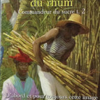 Rum Manager, Band 2 – Sugar Commander – Raphaël Confiant – Buch
