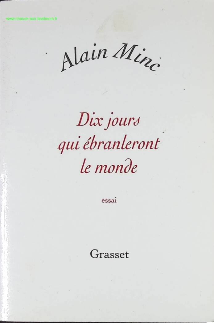 The Ten Days That Will Shake the World - Alain Minc - book