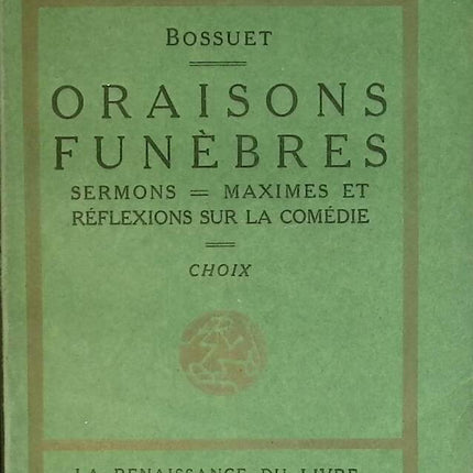 Oraisons funèbres - Bossuet - livre
