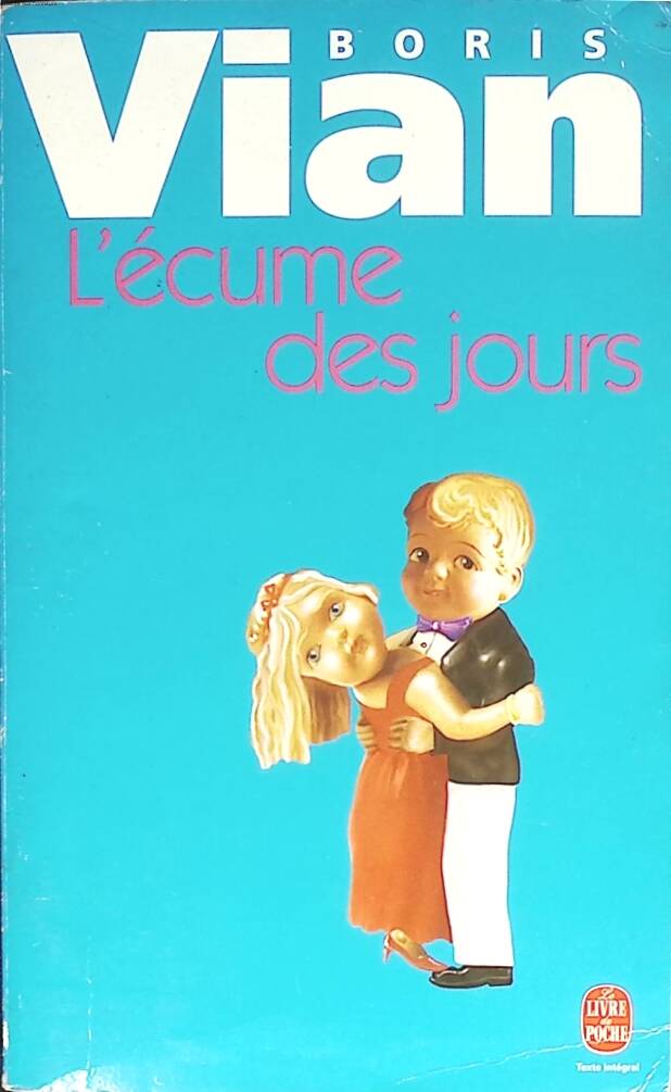 L'écume des jours - Boris Vian - livre