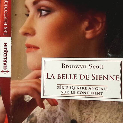 Quatre Anglais Sur Le Continent - La Belle De Sienne - Bronwyn Scott - livre