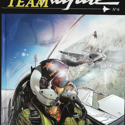 Team Rafale – Band 6 – Anarchy 2012 – Frédéric Zumbiehl Lourenco Michel – 2013 – Comic