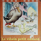 Le Vilain petit canard - René Touret - Carillon - livre