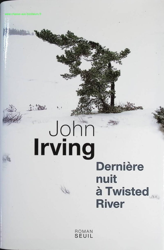 Last Night at Twisted River - John Irving - Book